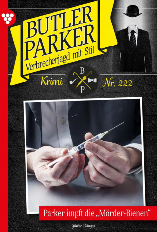 Günter Dönges: Parker impft die "Mörder-Bienen"