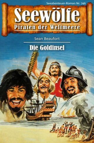 Sean Beaufort: Seewölfe - Piraten der Weltmeere 746