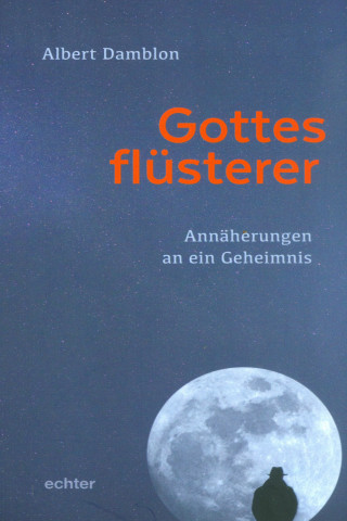 Albert Damblon: Gottesflüsterer