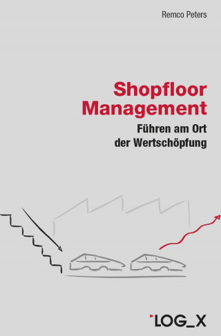 Remco Peters: Shopfloor Management