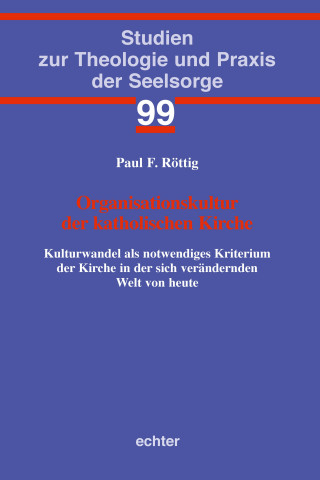 Paul F. Röttig: Organisationskultur der katholischen Kirche