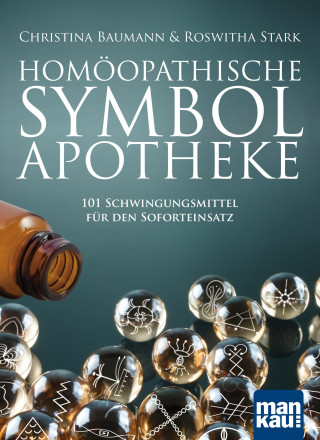 Christina Baumann, Roswitha Stark: Homöopathische Symbolapotheke