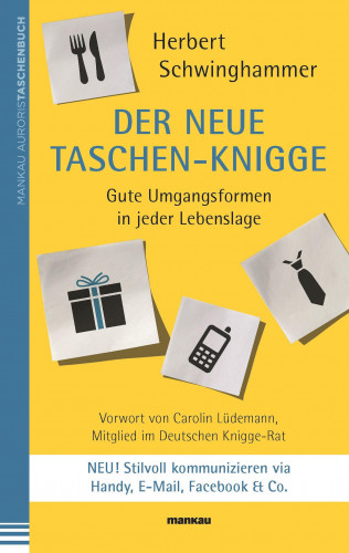 Herbert Schwinghammer: Der neue Taschen-Knigge