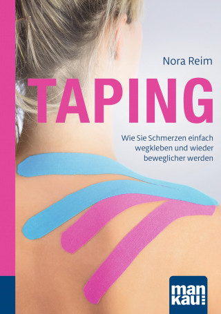 Nora Reim: Taping. Kompakt-Ratgeber
