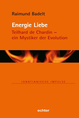 Raimund Badelt: Energie Liebe