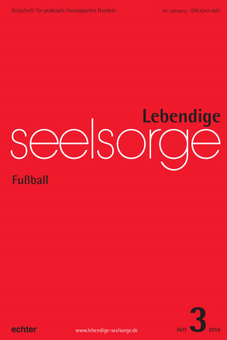 Lebendige Seelsorge 3/2016