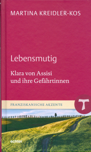 Martina Kreidler-Kos: Lebensmutig