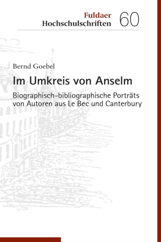 Bernd Goebel: Im Umkreis von Anselm