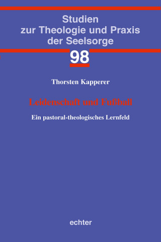 Thorsten Kapperer: Leidenschaft und Fußball