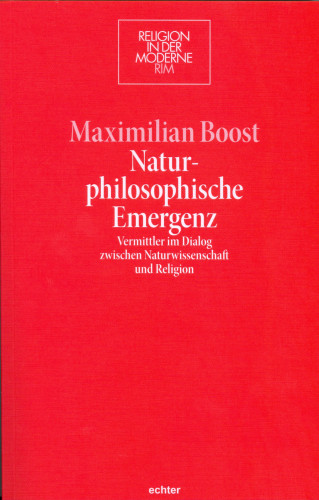 Maximilian Boost: Naturphilosophische Emergenz