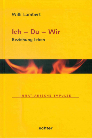 Willi Lambert: Ich - Du - Wir