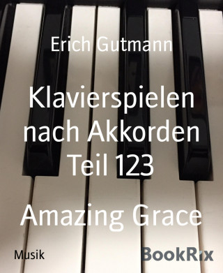 Erich Gutmann: Klavierspielen nach Akkorden Teil 123