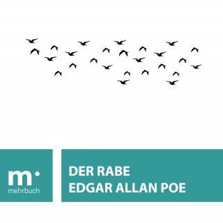 Edgar Allan Poe: Der Rabe