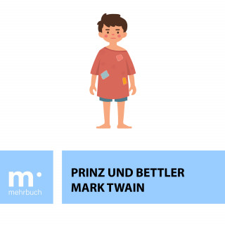 Mark Twain: Prinz und Bettler