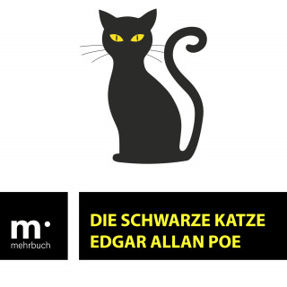 Edgar Allan Poe: Die schwarze Katze