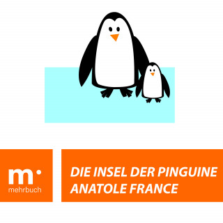 Anatole France: Die Insel der Pinguine