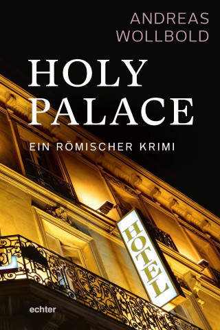 Andreas Wollbold: Holy Palace