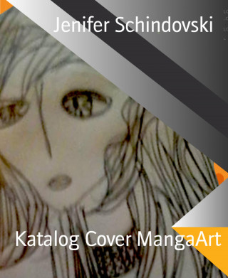 Jenifer Schindovski: Katalog Cover MangaArt