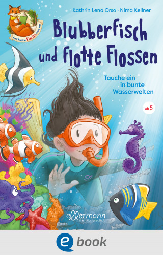 Kathrin Lena Orso: Der kleine Fuchs liest vor. Blubberfisch und flotte Flossen