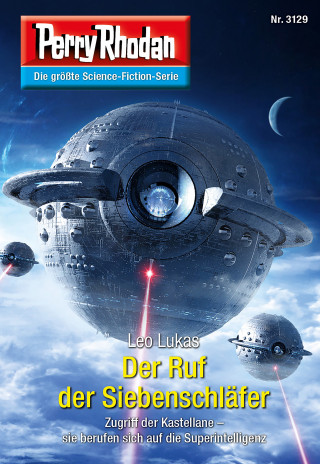 Leo Lukas: Perry Rhodan 3129: Der Ruf der Siebenschläfer