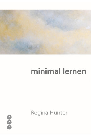 Dr. Regina Hunter: minimal lernen (E-Book)