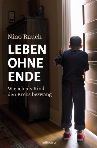 Nino Rauch: Leben ohne Ende