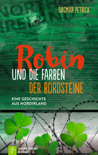 Dagmar Petrick: Robin und die Farben der Bordsteine