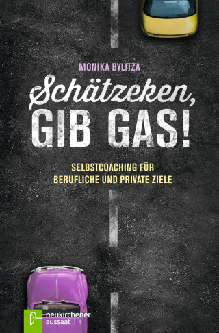 Monika Bylitza: Schätzeken, gib Gas!