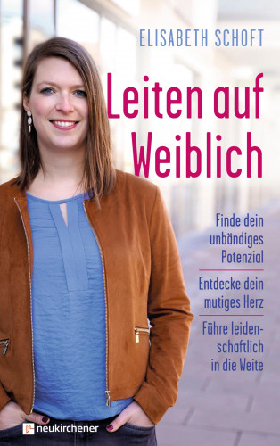 Elisabeth Schoft: Leiten auf Weiblich