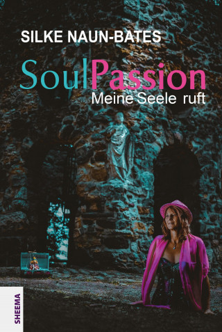 Silke Naun-Bates: SoulPassion
