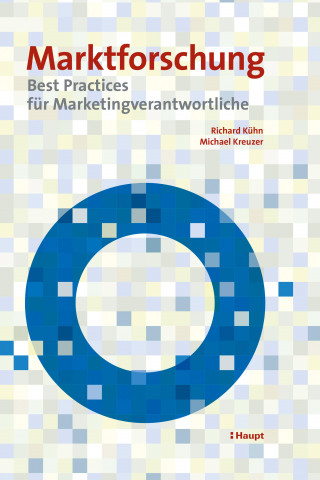 Richard Kühn, Michael Kreuzer: Marktforschung