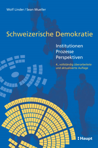 Wolf Linder, Sean Mueller: Schweizerische Demokratie