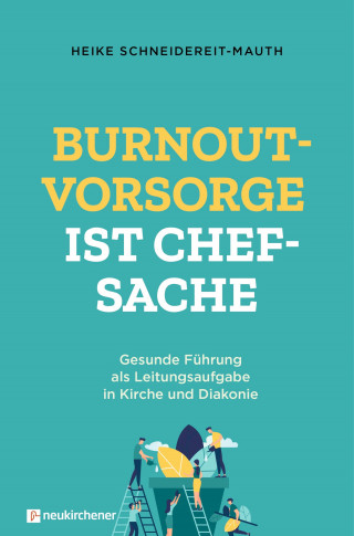 Heike Schneidereit-Mauth: Burnoutvorsorge ist Chefsache