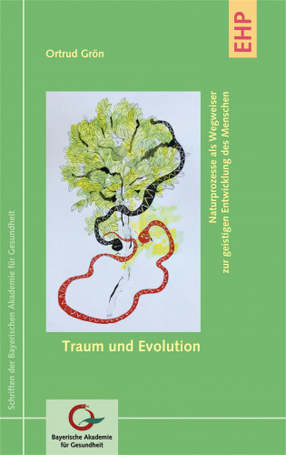 Ortrud Grön: Traum und Evolution