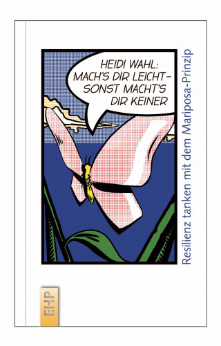 Heidi Wahl: Mach's dir leicht, sonst macht's dir keiner
