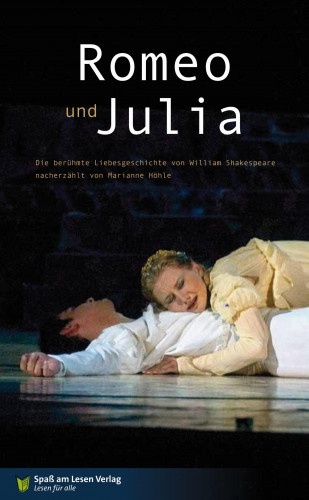 William Shakespeare: Romeo & Julia