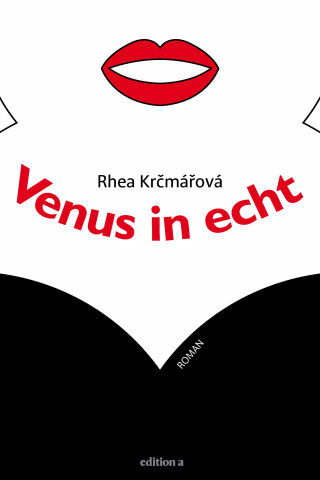 Rhea Krcmárová: Venus in echt