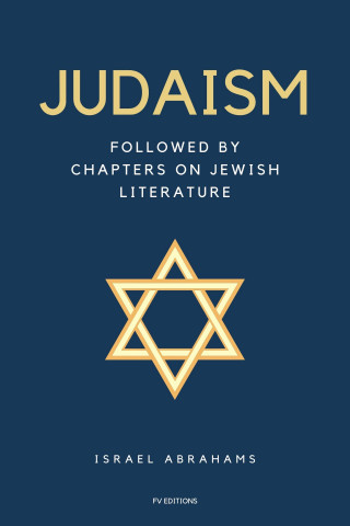 Israel Abrahams: Judaism