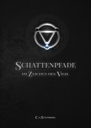 C.S. Steinberg: Schattenpfade