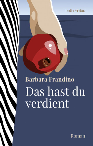 Barbara Frandino: Das hast du verdient