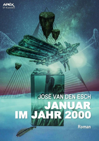 José den van Esch: JANUAR IM JAHR 2000