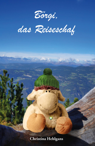 Christina Hehlgans: Börgi, das Reiseschaf