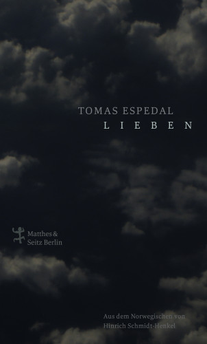 Tomas Espedal: Lieben