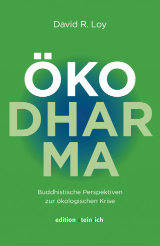 David R. Loy: ÖkoDharma