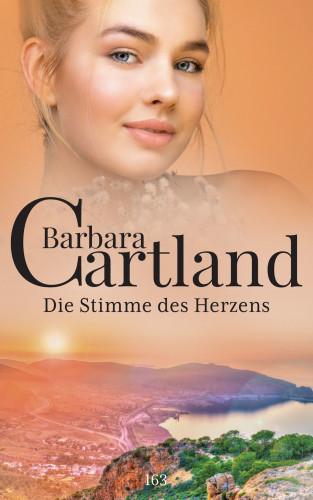 Barbara Cartland: Die Stimme des Herzens