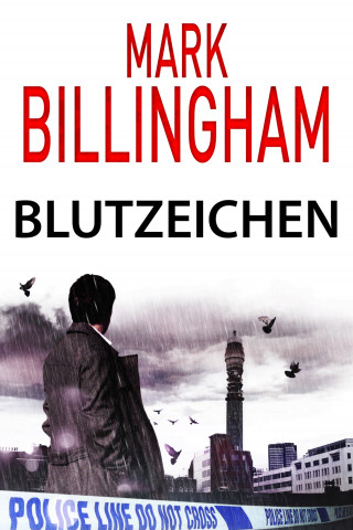 Mark Billingham: Blutzeichen