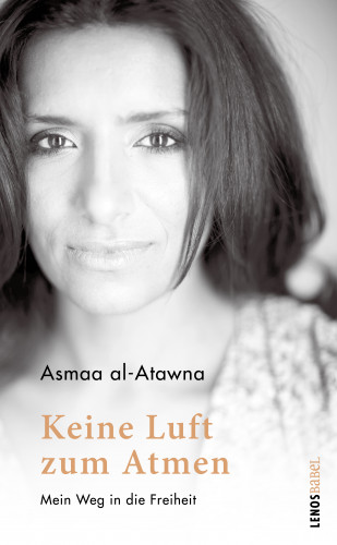 Asmaa al-Atawna: Keine Luft zum Atmen