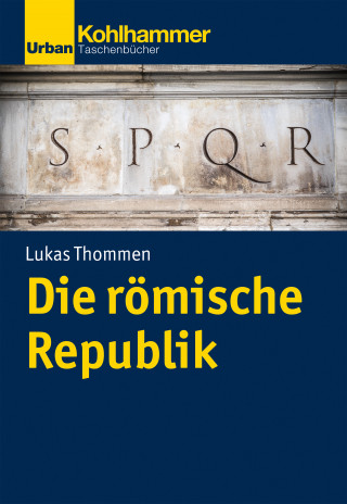 Lukas Thommen: Die römische Republik