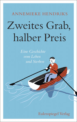 Annemieke Hendriks: Zweites Grab, halber Preis