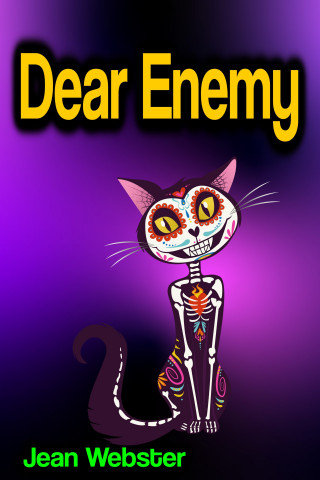 Jean Webster: Dear Enemy